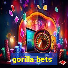 gorilla bets